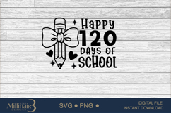 Happy 120 Days Of School Svg,School Svg, 120Th Day Of School Product Image 5