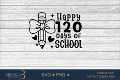 Happy 120 Days Of School Svg,School Svg, 120Th Day Of School Product Image 5