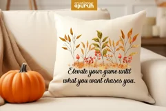 Autumn Floral Motivational Quotes Sublimation 05 Product Image 1