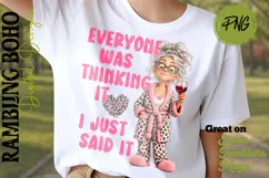Everyone Was Thinking It Sassy Woman Product Image 2