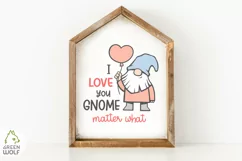 Gnome svg Valentine gnome svg I love you gnome matter what Product Image 4
