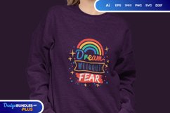 Dream without Fear SVG for T-Shirt Design Product Image 1