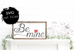 Be Mine Svg, Be Mine Shirt, Hugs And Kisses Svg,My Heart Svg Product Image 1