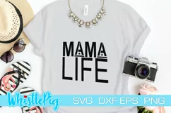 Mama Life Star SVG EPS Momma Life SVG Mom Life Motherhood Product Image 1