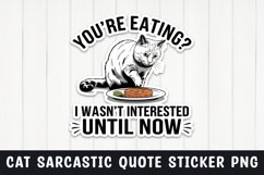 Sarcastic cat quote sticker design png Product Image 1