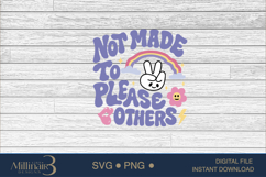 Not Made To Please Others Motivational SVG ,Awareness Svg Product Image 6