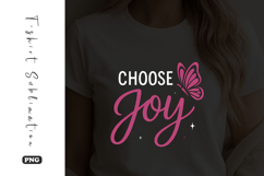 Choose Joy Butterfly T-Shirt Sublimation Product Image 1