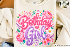 Birthday Girl Png Floral Birthday Png Product Image 1