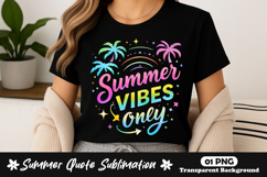 Summer Vibes Only Tropical Vacation Quote PNG Sublimation Product Image 1