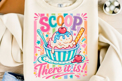 Scoop There It is Ice Cream Funny Summer Product Image 1