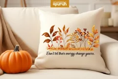 Autumn Floral Motivational Quotes Sublimation 06 Product Image 1