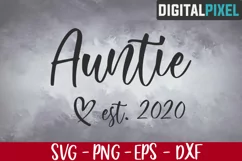 Auntie est 2020 Svg, Promoted to Auntie Svg, Auntie 2020 Svg Product Image 1