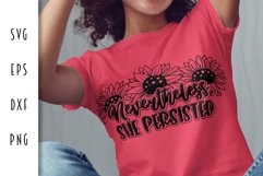 Nevertheless She Persisted - Feminist Cut File Product Image 2