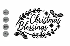 Christmas Blessings Svg, Christmas Svg, Holidays Svg. Product Image 1