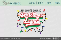 My Favorite Color is Christmas Lights SVG - PNG, DXF, EPS Product Image 2