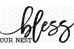 Bless Our Nest - Farmhouse Script - Sign SVG PNG JPG Product Image 2