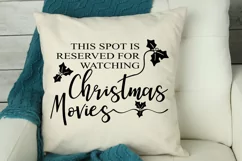 This Spot is Reserved For Watching Christmas Movies SVG Product Image 2