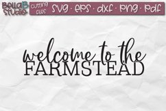 Welcome to the Farmstead SVG, Welcome Sign SVG, Welcome Product Image 2