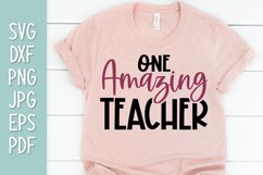One Amazing Teacher SVG Product Image 1