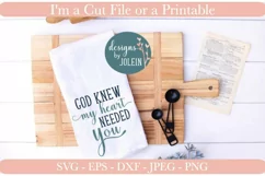 God Knew my heart Needed You Product Image 1