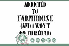 SVG | Addicted To Farmhouse Product Image 2