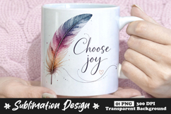 Choose Joy Feather Sublimation PNG Product Image 1