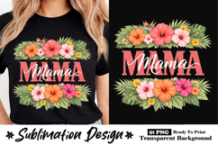 Tropical Mama Hibiscus Mother’s Day Sublimation Design PNG Product Image 1