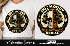 Not Moody Just Selectively Social Skull Headphones PNG Product Image 1