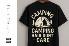 Camping Hair Don’t Care SVG | Camping T-Shirt Design Product Image 1