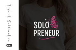 Solopreneur Butterfly T-Shirt Sublimation Product Image 1
