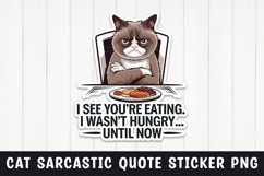 Sarcastic cat quote sticker design png Product Image 1
