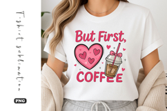 Sweet &amp; Caffeinated Cute Coffee Heart Graphic Sublimation Product Image 1