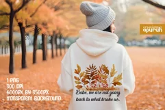 Autumn Floral Motivational Quotes Sublimation 07 Product Image 2