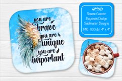 Square coaster Sublimation coaster quotes You are Brave Product Image 1