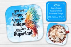 Square coaster Sublimation coaster quotes You are Brave Product Image 1