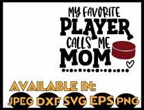Hockey SVG DXF JPEG Silhouette Cameo Cricut Fav player mom Product Image 3