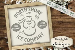 North Shore Ice Company Snowman Winter SVG DXF Files Product Image 1