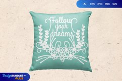 Follow Your Dreams SVG Product Image 3