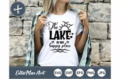 The lake is my happy place SVG, Lake Quotes SVG, Funny Product Image 1