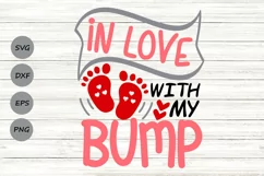 In Love With My Bump Svg, Valentine's Day Svg, Pregnancy Svg Product Image 1