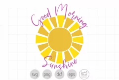 Good Morning Sunshine svg, Sunshine svg Product Image 1
