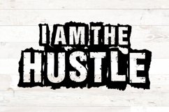 I am the Hustle | Boss Quote png &amp; svg files Product Image 1