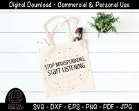 Stop Mansplaining Start Listening - Women SVG, Feminism SVG Product Image 3