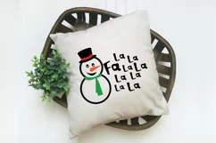 Fa La La La La Snowman SVG File - Christmas SVG File Product Image 7