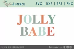 Jolly Babe Christmas SVG - PNG, DXF, SVG, EPS, Cut File Product Image 2