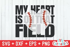 Baseball SVG | My Heart is on That Field | Shirt Design Product Image 2