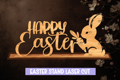 Happy Easter Laser Cut Stand SVG, Laser Cut Easter Egg Decor Product Image 1