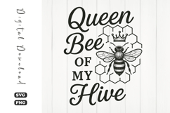 Queen Bee Of My Hive Sublimation PNG Product Image 1