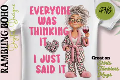 Everyone Was Thinking It Sassy Woman Product Image 1