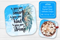 Square coaster Sublimation coaster quotes You are Smart Product Image 1